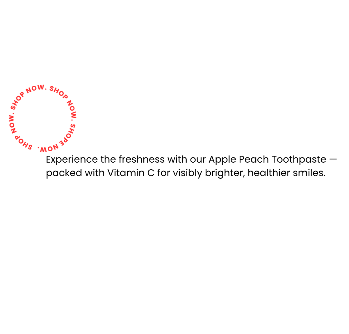 Apple Peach Bliss - Refreshing Toothpaste